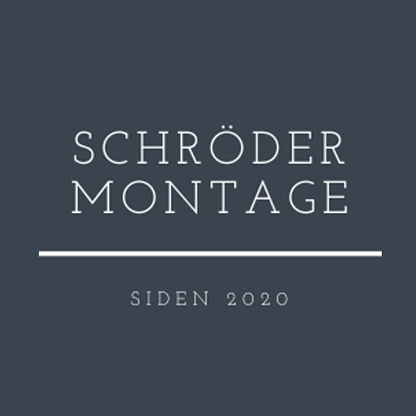 Schroder Montage